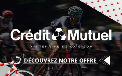 Crédit Mutuel partenaire de La Bisou